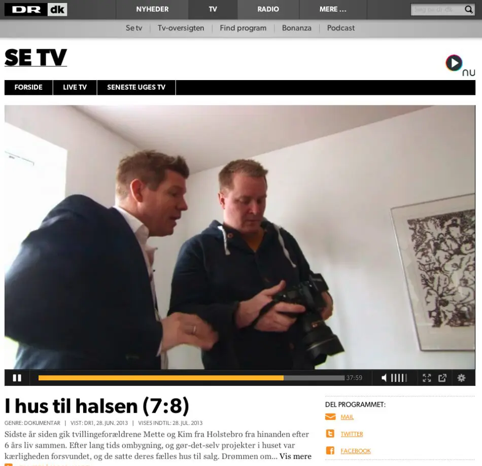 I hus til halsen - DR1